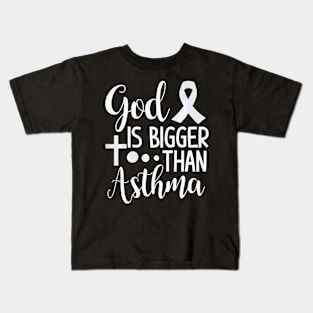 God Is Bigger Than asthma asthma awareness Kids T-Shirt